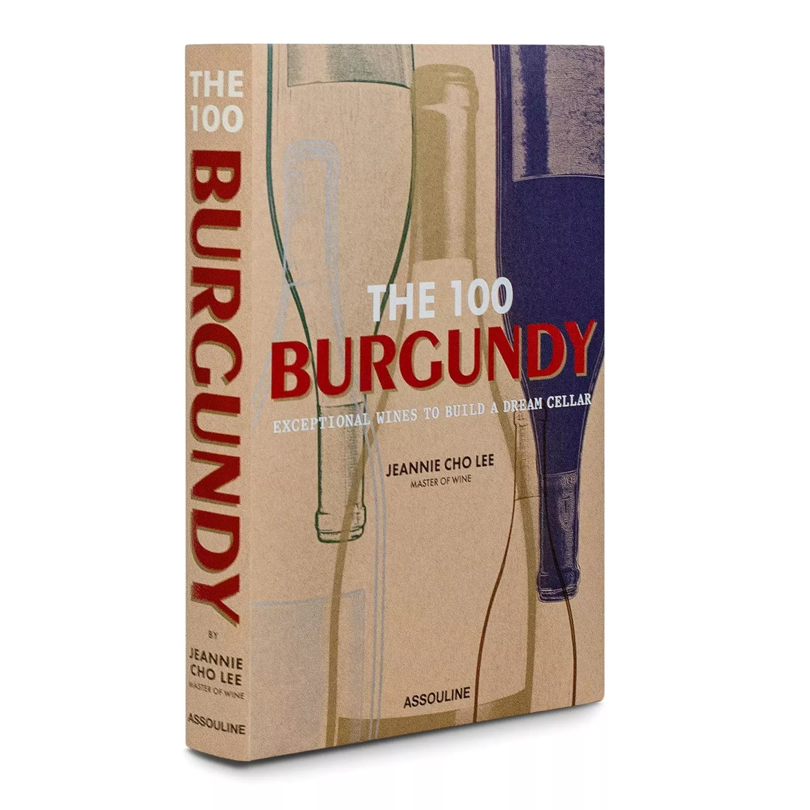 Книга "The 100: Burgundy Exceptional Wines to Build a Dream" Assouline Collection (9781614288084) - Фото nav 1